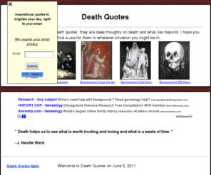 deathquotes.org: Death Quotes
A large collection of death quotes and quotes about death.
