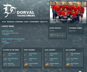 dorvalyoungtimers.com: Dorval Youngtimers
Dorval Youngtimers hockey is open to Dorval residents between the ages of 22 to 35 years. This site features league and tournament information, as well as schedules and stats for the ongoing season.