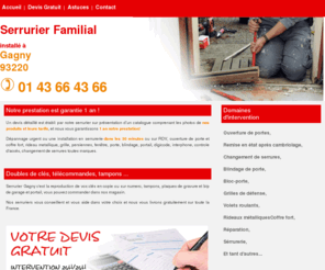 serrureriegagny.net: Serrurier à Gagny - Serruriers, Serrurerie, Serrure clé - N°01 43 66 43 66
Votre Serrurier Familiale installé à Gagny, tout près de chez vous et disponible 7/7 et 24/24.