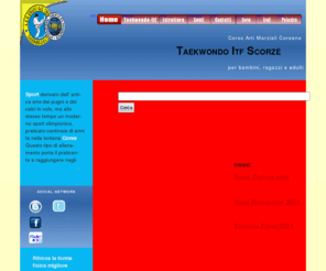 taekwondo-itf-scorze.biz: Palestra arti marziali e pesistica
Novita dal taekwondo-itf-scorze.biz di scorze: riunisce tutti i benifici di uno stile di vita sana, risultati divertimento e benessere garantiti