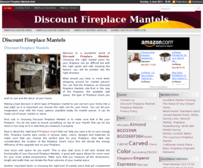 discountfireplacemantel.com: Fireplace Mantels
Fireplace Mantels site has excellent selection of discount fireplace mantels. You can order a Fireplace Mantels online and choose the style you want.