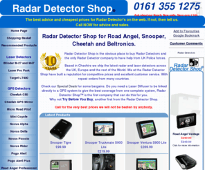 radar-detectors-uk.com: Radar Detector shop for Road Angel, Snooper, Cheetah and Bel.
Radar Detector Shop for radar detectors and gps speedtrap detectors including the Road Angel Plus, Compact and Navigator. We also stock the Cheetah, Bel 550 and the Snooper radar and laser detectors.