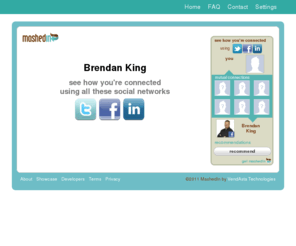 seehowweareconnected.com: MashedIn - Brendan King
MashedIn: see how you are connected to Brendan King.