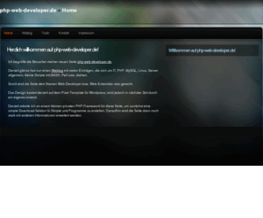 web-entwickler-php.net: Willkommen/ php-web-developer.de
Tipps und Tricks rund um IT, Android, Webentwicklung und Programmierung mit PHP oder Perl, Serveradministration für Linux, Windows und andere Betriebssysteme sowie reichhaltige Informationen über das Web.