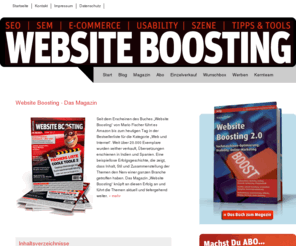 websiteboosting.com: Website Boosting das Magazin für SEO | SEM | USABILITY | E-COMMERCE
Das Magazin / die Zeitschrift Website Boosting erscheint alle 2 Monate und führt die Inhalte des gleichnamigen Fachbuchs konsequent weiter. Jetzt abonnieren!