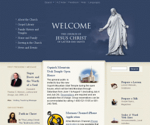 ldschurch.com: 
        











The Church of Jesus Christ of Latter-day Saints
    
Official Information about the Church. Scriptures, magazines, general conference talks, temples, events, stake/ward calendar