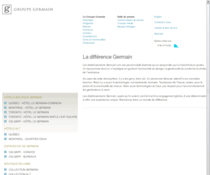 torontohotelboutique.com: Groupe Germain : La différence Germain : Accueil
Les établissements Germain, quels qu'ils soient, sont le fruit d'un engagement global, d'une détermination à offrir une expérience unique.