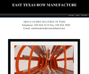 easttexasbowmfg.com: Home Page
Home Page