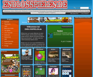 endlosspielen.de: Endlosspielen.de Kostenlose Spiele Minigames gratis spielen
Kostenlose Browserspiele und gratis Flashgames fr zwischendurch - sofort  kostenlos spielen! Spiele gratis die besten Flashgames direkt im Browser ohne Installation! Jetzt direkt kostenlos spielen.