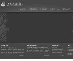 id-parallele.com: Agence de communication intéractive et de création de site internet à Reims | ID PARALLÈLE
ID PARALLÈLE - Agence de Communication Interactive et de création de site internet située à Reims dans la Marne (51) , experte en marketing relationnel, design, conception et développement de sites internet, affichage dynamique.