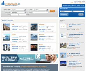 e-biurowce.pl: E-biurowce.pl - powierzchnia biurowa, biuro do wynajęcia - Warszawa, Kraków, Poznań, Wrocław, Łódź, Katowice, Gdańsk
Internetowa baza biurowców. Atrakcyjne powierzchnie biurowe do wynajęcia Warszawa, Kraków, Wrocław, Poznań, Łódź, Katowice, Gdańsk. Biura z całej Polski.