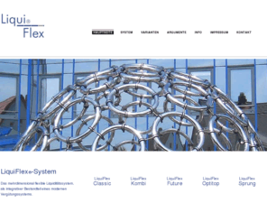 liquiflex.de: LiquiFlex Hauptseite
Das mehrdimensional flexible Liquiditaetssystem, als innovativer Bestandteil eines modernen Verguetungssystems.