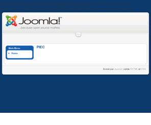pieconnection.com: PIEC
Joomla! - le portail dynamique et syst'e8me de gestion de contenu