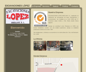 excavacioneslopezandujar.com: EXCAVACIONES LÓPEZ ANDÚJAR S.L.
Excavaciones López