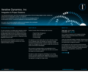 iterativedynamics.com: >> Iterative Dynamics >>>
 Iterative Dynamics: Integration and Project Solutions to firms in the financial services marketplace