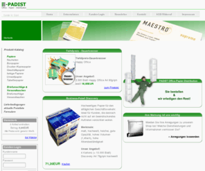 padist.com: Padist - Office Papier Distribution
Padist - Office Papier Distribution und Toner, Tinten... - Erfurt, Arnstadt, Gotha und Weimar - Büroservice - Erfurt, Arnstadt, Gotha und Weimar - Erfurt, Arnstadt, Gotha und Weimar - Erfurt, Arnstadt, Gotha und Weimar - Erfurt, Arnstadt, Gotha und Weimar