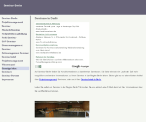seminar-berlin.de: Seminare in Berlin - Seminar-Berlin.de
Informationen zu Seminaren rund um Berlin. Weitere Infos zu passenden Seminarhotels.