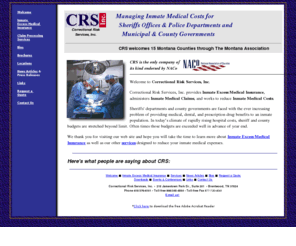 crisks.com: Inmate Medical Insurance from Correctional Risk Services, Inc.
Correctional Risk Services, Inc. provides inmate medical insurance, administers inmate medical claims, and works to reduce inmate medical costs.