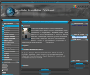 parrocchiasangiovanni.net: Parrocchia San Giovanni Battista - Porto Recanati - Home
Joomla - the dynamic portal engine and content management system