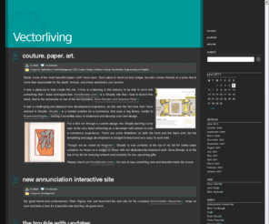 vectorliving.com: Vectorliving
CSS, HTML, XHTML, SEO, Design, Interface & Navigation, Interaction Design, Graphic Design