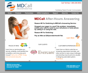 mdcall.com: After-hours answering service, appointment reminder, and more: MDCall Inc
Medical answering service, appointment reminder system, lab result notification, and medical website management services from MDCall Inc