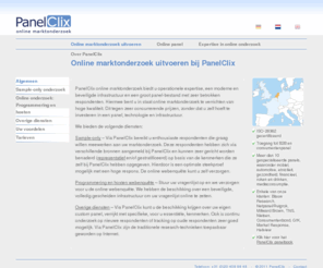 panelclix.nl: Online marktonderzoek uitvoeren bij PanelClix
PanelClix online marktonderzoek biedt u operationele expertise, een beveiligde infrastructuur en een groot panel-bestand met betrokken respondenten.