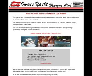 owensmarqueclub.com: Owens Yacht Marque Club
Owens Yacht Marque Club is a website for owners and of Owens Yachts, those who admire Owens Yachts and those who love vintage boats.