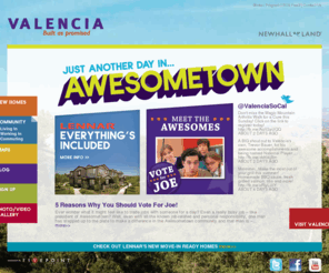 valencia.com: Valencia California in the Santa Clarita Valley – Awesometown
New homes for sale in the master planned community of Valencia. Located just north of Los Angeles in the Santa Clarita Valley.