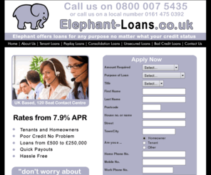 loanssainsburys.com: Elephant Loans - Unsecured Loans, Bad Credit and CCJ's No Problem, Rates from 7.9% APR, Quick Decisions, Fast Payouts, Loans from £250 to £25,000. We are one of the UK's Leading Loan Companies.
Unsecured Loans, Bad Credit and CCJ's No Problem, Rates from 7.9% APR, Quick Decisions, Fast Payouts, Loans from £250 to £25,000. We are one of the UK's Leading Loan Companies.