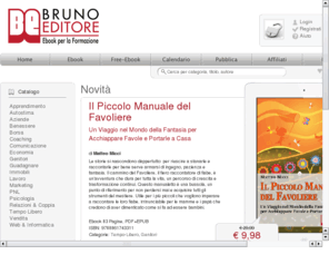 ipnosi-relax.net: √ BRUNO EDITORE - Gli Ebook per la Formazione
BRUNO EDITORE - Ebook per la  formazione Personale, Professionale, Finanziaria. La cultura degli Ebook ► DOWNLOAD IMMEDIATO!