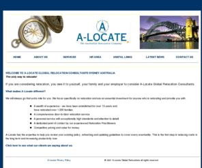 a-locate.com: A-Locate Global Relocation Consultants Sydney Australia
A-Locate Global Relocations has 15 years experience in relocation services. Our experienced consultants have successfully relocated over 1000 families.
