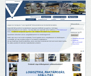 bestlogistics.hu: BEST LOGISTICS: RAKTÁROZÁS, SZÁLLÍTÁS, GYŰJTŐSZÁLLÍTMÁNYOZÁS, ÁRUKEZELÉS, LOGISZTIKA
Rendkívül széles logisztikai szolgáltatási szortimenttel rendelkezünk, melyben megtalálható az áruérkeztetéstől az országos házhozszállításig minden. Nagyon kedvező áron kezeljük az Ön áruját, (betárolás, kitárolás, komissiózás, címkézés) szállítunk belföldön. Tevékenységeinkkel csökkenteni tudja költségeit: Raktározás, szállítás, gyors ügykezelés, árubiztosítás, nagy géppark, összecsomagolás (two in one), etikettezés, anyagmozgatás, belföldi fuvarozás, kedvező díjszabás. Specialitásunk: komplett logisztikai megoldás, terítő, belföldi gyűjtőszállítmányozás, raktározás, árukezelés. Szolgáltatásunkkal segítjük az Önök cégét, abban, hogy termékeik pontosan, gyorsan, hatékonyan és olcsó módon jussanak el partnereikhez. Üdvözlettel: Best Office & Logistics Team Kft.