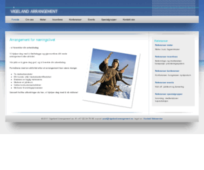 vigeland-arrangement.no: Arrangement for næringslivet
Vi hjelper deg med å tilrettelegge og gjennomføre ditt neste event eller arrangement. Vår jobb er å gjøre deg god, og å forenkle din arbeidsdag.