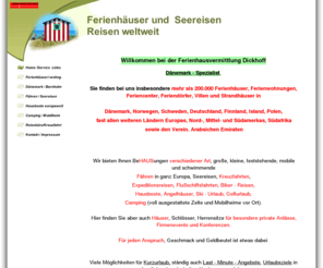 urlaub-im-ferienhaus.info: Home /Service  Links
Ferienwohnungen & Ferienhäuser - Ferienhäuser und  Seereisen Reisen weltweit