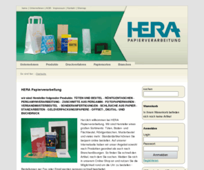 papiertueten.info: HERA Papierverarbeitung - Startseite
Unser Internetauftritt. Herzlich willkommen bei HERA Papierverarbeitung. Wir sind Hersteller eines großen Sortiments: Tüten, Boden- und Flachbeutel, Röntgentaschen, 