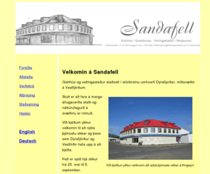 hotelsandafell.com: Sandafell
Forsíða heimasíðu gistihússins Sandafells á Þingeyri