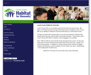 loraincountyhabitat.org: Habitat For Humanity, Lorain County Ohio
A nonprofit, ecumenical Christian housing ministry seeking to eliminate poverty housing and homelessness from the world /> 
<meta name=