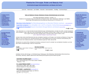 plastische-chirurgie-freiburg.info: Plastische Chirurgie, Schönheitschirurgie Ästhetische Chirurgie und Kosmetische Plastische Chirurgie Fettabsaugung, Brustchirurgie, Facelifting, Faltenbehandlung, Haartransplantation Haarausfall
Plastische Chirurgie Ästhetische Chirurgie, Schönheitschirurgie, Praxen und Kliniken für Ästhetische Plastische Chirurgie Schönheitsoperation Faltentherapie Faltenbehandlung Gesichtslifting Facelifting Fettabsaugung Haartransplantation Haarausfall