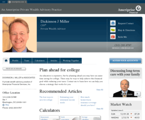 dickinsonmiller.com: Dickinson J Miller, Washington, DC Ameriprise financial advisor
Learn more about Dickinson J Miller, an Ameriprise financial advisor in Washington, DC.