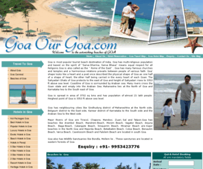 goaourgoa.com: Hotels in Goa | Goa Hotels | Hotels at Goa | Hotel List Goa | Budget 
Hotels in Goa | India
Goa Our Goa provides online information of Hotels in Goa | Goa Hotels | Hotels at Goa | Hotel List Goa | Budget Hotels in Goa | India