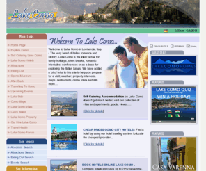 lakecomoproperty.net: DiscoverComo.com - Como Lakes, Hotels, Apartments, Restaurants, Attractions, Villas.
DiscoverComo.com - A comprehensive online Tourist Guide for Hotels in como, Accommodation in como, Restaurants in Como and Attractions in como.