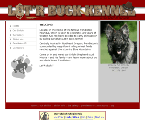 letrbuckkennels.com: Let'R Buck Kennels • Shiloh Shepherds • Pendleton, Oregon
Let'R Buck Kennel. CJ's Lobo Greigh Moose, Shiloh Shepherd Stud located in Northeastern Oregon.