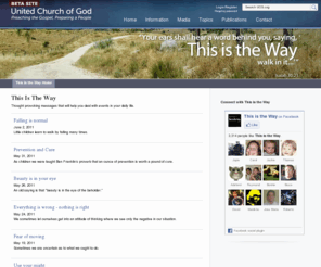 thisistheway.org: This is the Way
This is the Way provides thought provoking messages that will help you deal with events in your daily life - written from a Biblical perspective.
