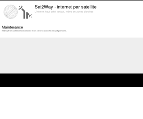 ipsat.es: Internet par satellite
Sat2way, fournisseur d'accès à internet par satellite pour les solutions tooway avec Kasat. Internet haut débit en zone blanche ou en zone grise,...