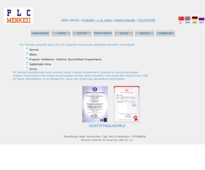 plcmerkezi.com: PLC MERKEZİ Elektronik Otomasyon San. ve Tic. Ltd. Şti.
Proses Kontrol & Endüstriyel Otomasyon sistemleri, PLC Programlama Teknikleri, Otomasyon, SCADA, Proses kontrol, Operatör paneller, programlama dillerinin SCADA'ya uygulanması, Elektrik projesi çizimi, Endüstriyel Otomasyon sistemleri içi sistem analizi süreci ve proje geliştirme rehberi