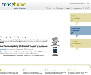 zensehome.dk: Miljøvenlig bolig med intelligent styring af el. - Zensehome - Forside
Er du i gang med en ombygning, tilbygning eller nybygning – eller ønsker du blot at få smart styring af el. - Zensehome er miljøvenlig.