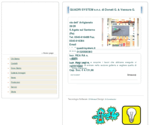 quadrisystem.it: QuadriSystem snc
Realizzazione impianti e quadri elettrici.