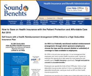 soundbenefits.com: HRAs Save 30% to 60% on Health Insurance
Save 30% to 60% on health insurance costs by using Health Reimbursement Arrangements