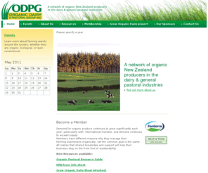 organicpastoral.co.nz: Organic Dairy and Pastoral Group
Support group for organic dairy and pastoral farmers