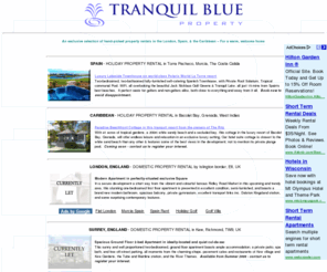 tranquil-blue.com: Holiday Villa/Townhouse property rental, Grenada, Caribbean, Costa Calida, Spain | 
Apartments, Greater London :: Tranquil Blue Property - Flats, Costa Blanca, Golf, West Indies
An exclusive selection of luxury self-catering holiday property rentals and modern apartments to let in Spain's Costa Calida/Blanca and Greater London, UK